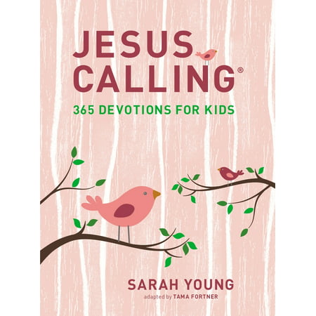 Jesus Calling: Jesus Calling: 365 Devotions for Kids (Hardcover)