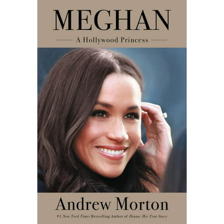 Meghan : A Hollywood Princess (Hardcover)