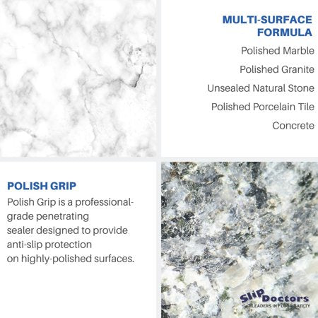 Polish Grip ? Polished Marble & Granite Anti-Slip Penetrating Sealer, Gallon