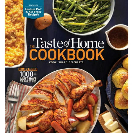 The Taste of Home Cookbook, 5th Edition : Cook. Share. Celebrate. (Hardcover)