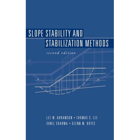 Slope Stability and Stabilization Methods (Edition 2) (Hardcover)