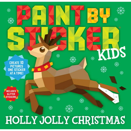 Paint by Sticker: Paint by Sticker Kids: Holly Jolly Christmas (Paperback)