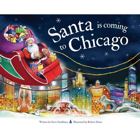 Santa Is Coming...: Santa Is Coming to Chicago (Edition 2) (Hardcover)