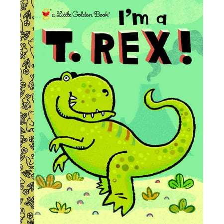 I'm a T. Rex! (Hardcover)