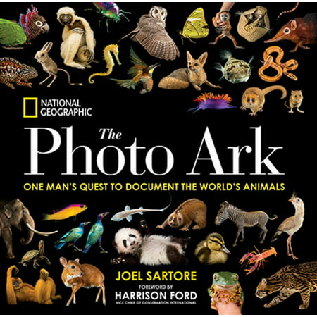 The Photo Ark: National Geographic the Photo Ark : One Man's Quest to Document the World's Animals (Hardcover)