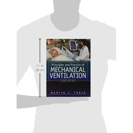 Principles and Practice of Mechanical Ventilation (Edition 3) (Hardcover)