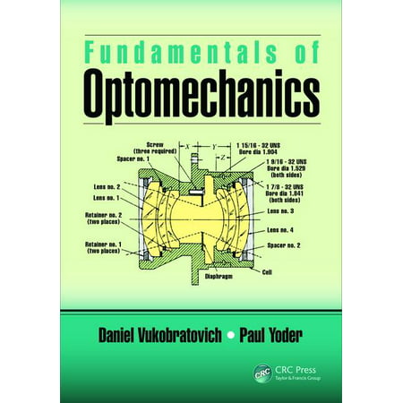 Optical Sciences and Applications of Light: Fundamentals of Optomechanics (Hardcover)