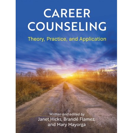 Career Counseling : Theory, Practice, and Application (Hardcover)
