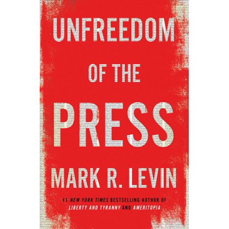 Unfreedom of the Press (Hardcover)