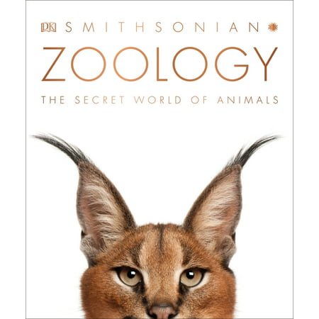 Zoology : Inside the Secret World of Animals (Hardcover)