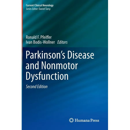 Current Clinical Neurology: Parkinson's Disease and Nonmotor Dysfunction (Edition 2) (Hardcover)