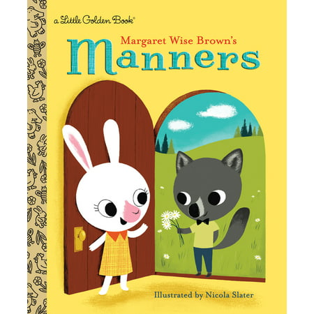Little Golden Book: Margaret Wise Brown's Manners (Hardcover)