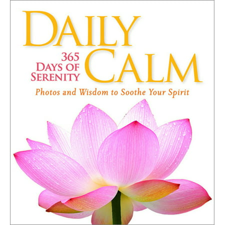 Daily Calm : 365 Days of Serenity (Hardcover)