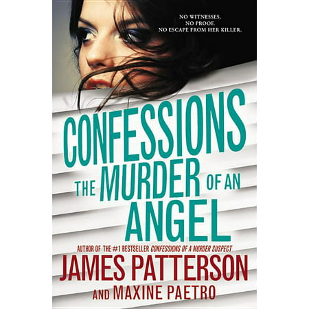 Confessions: Confessions: The Murder of an Angel (Series #4) (Paperback)