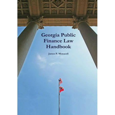 Georgia Public Finance Law Handbook (Hardcover)