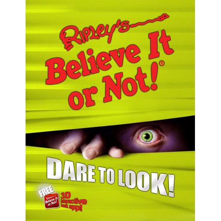 Annual: Ripley's Believe It or Not! Dare to Look!, 10 (Series #10) (Hardcover)