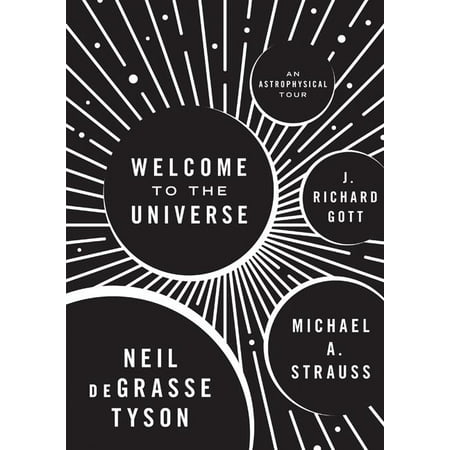Welcome to the Universe : An Astrophysical Tour (Hardcover)