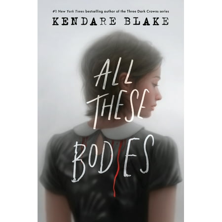All These Bodies (Hardcover)