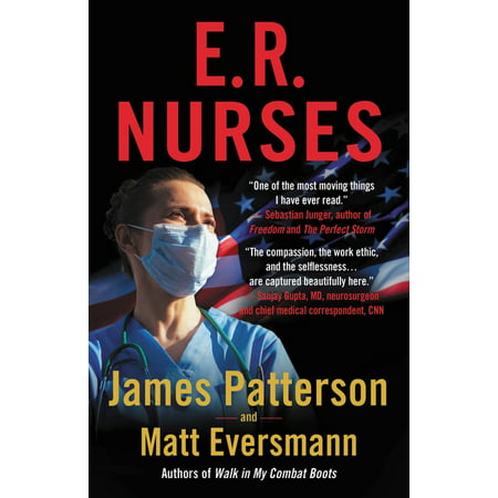 E.R. Nurses : True Stories from America's Greatest Unsung Heroes (Hardcover)