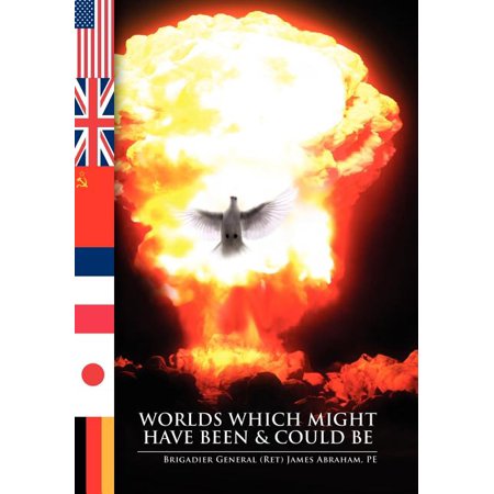 Worlds Which Might Have Been and Could Be (Hardcover)