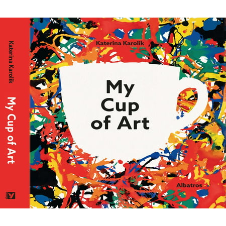 My Cup of Art (Hardcover)