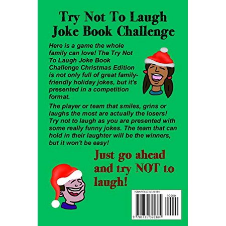 Try Not To Laugh Joke Book Challenge Christmas Edition : Official Stocking Stuffer For Kids Over 200 Jokes Joke Book Competition For Boys and Girls Gift Idea (Paperback)
