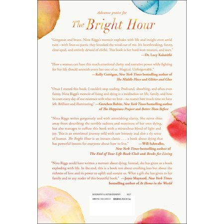 The Bright Hour : A Memoir of Living and Dying (Hardcover)