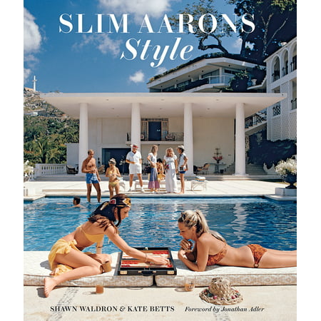 Slim Aarons: Style (Hardcover)