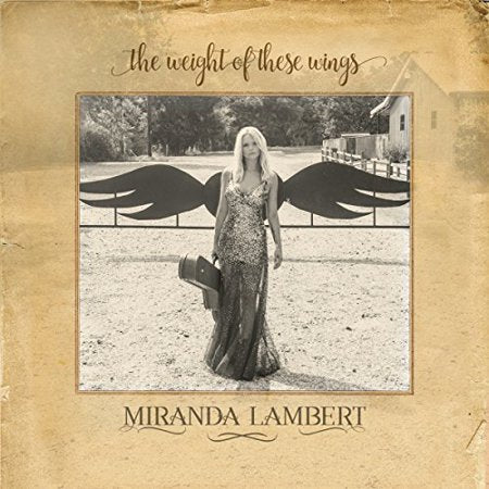 Miranda Lambert - The Weight Of These Wings - CD