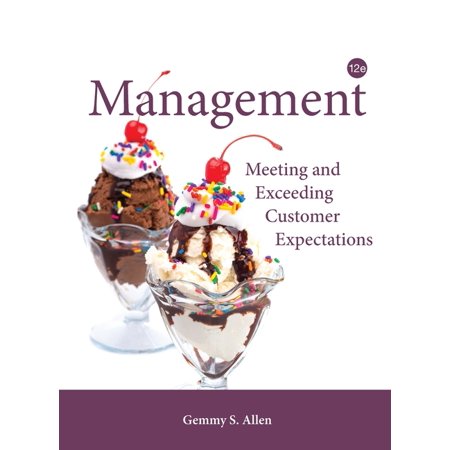 Management : Meeting and Exceeding Customer Expectations 12th e: Meeting and Exceeding Customer Expectations (Hardcover)
