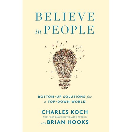 Believe in People : Bottom-Up Solutions for a Top-Down World (Hardcover)