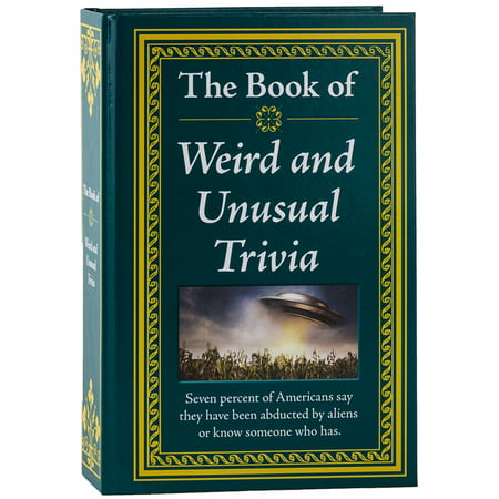 Book of: The Book of Weird and Unusual Trivia (Hardcover)