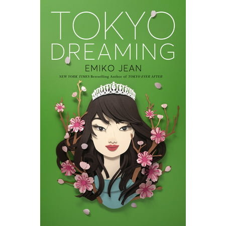Tokyo Ever After: Tokyo Dreaming (Series #2) (Hardcover)