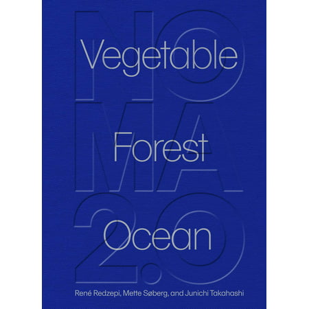 Noma 2.0 : Vegetable, Forest, Ocean (Hardcover)