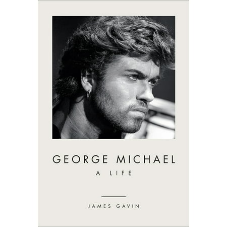 George Michael : A Life (Hardcover)