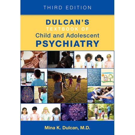 Dulcan's Textbook of Child and Adolescent Psychiatry (Edition 3) (Hardcover)