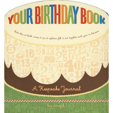 Your Birthday Book : A Keepsake Journal (Hardcover)